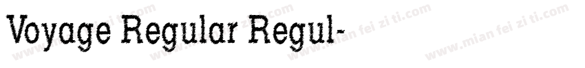 Voyage Regular Regul字体转换